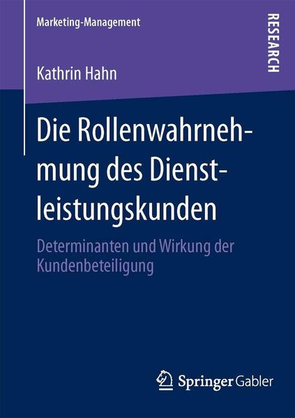 Produktbild: Die Rollenwahrnehmung des Dienstleistungskunden