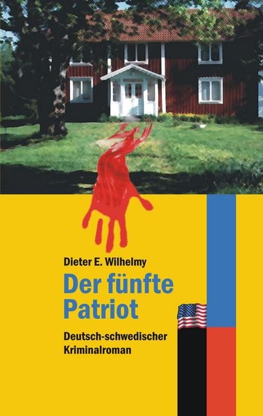 Der fünfte Patriot, Taschenbuch von Dieter Wilhelmy, BoD – Books on Demand, 9783837012736