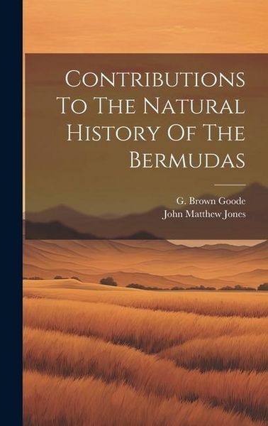 Produktbild: Contributions To The Natural History Of The Bermudas