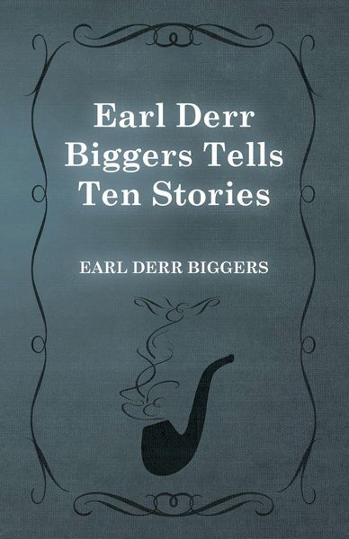Produktbild: Earl Derr Biggers Tells Ten Stories