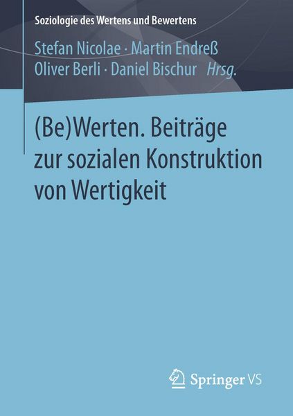 Produktbild: (Be)Werten. Beitr&auml;ge zur sozialen Konstruktion von Wertigkeit