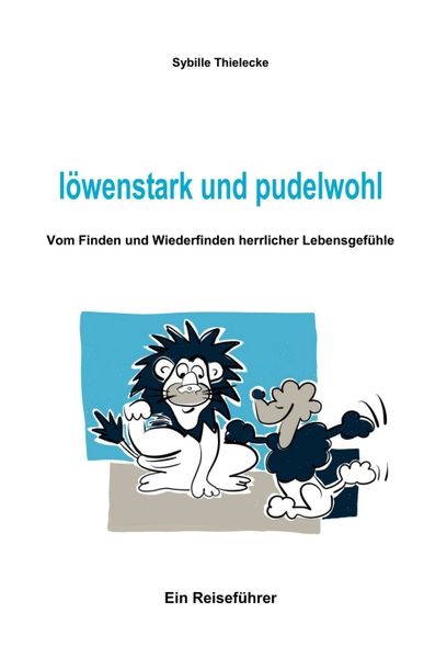 Produktbild: L&ouml;wenstark und pudelwohl