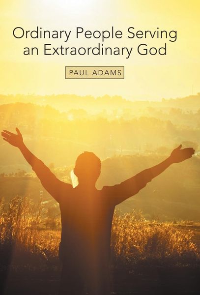 Produktbild: Ordinary People Serving an Extraordinary God