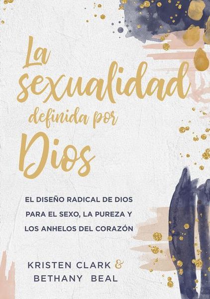 Produktbild: La Sexualidad Definida Por Dios
