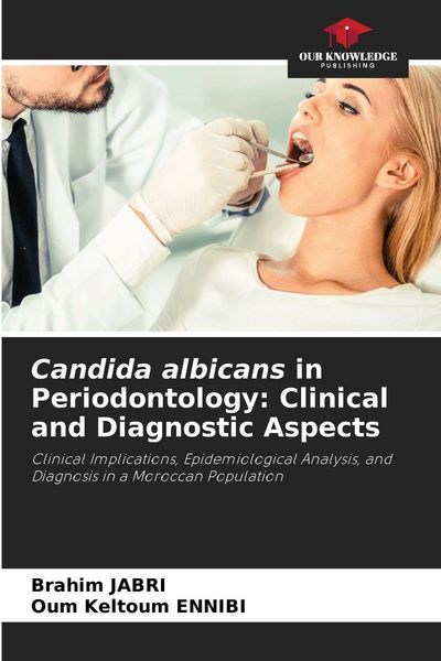 Produktbild: Candida albicans in Periodontology: Clinical and Diagnostic Aspects