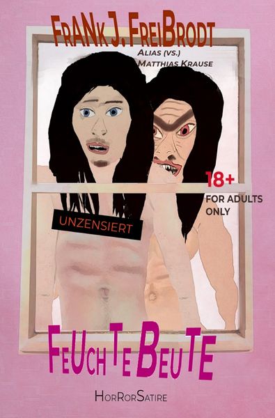 Feuchte Beute, Taschenbuch von Matthias Krause, Epubli, 978-3-8187-1769-8