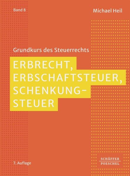Produktbild: Erbrecht, Erbschaftsteuer, Schenkungsteuer