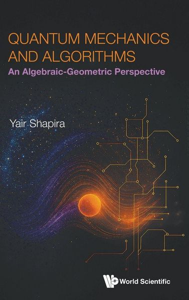 Produktbild: Quantum Mechanics and Algorithms