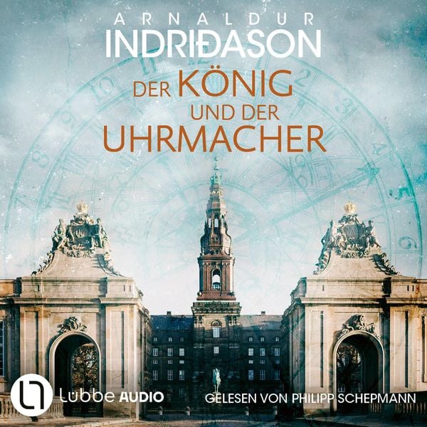 Produktbild: Der K&ouml;nig und der Uhrmacher - Historische Romane von Arnaldur Indri&eth;ason, Teil 1