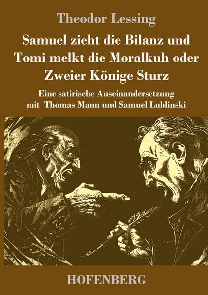 Produktbild: Samuel zieht die Bilanz und Tomi melkt die Moralkuh oder Zweier K&ouml;nige Sturz