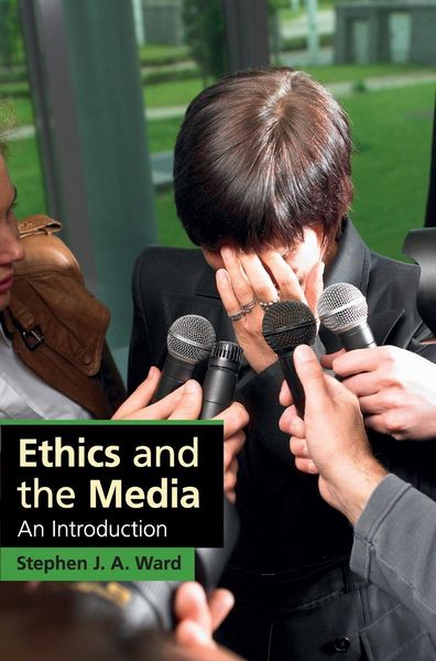 Produktbild: Ward, S: Ethics and the Media