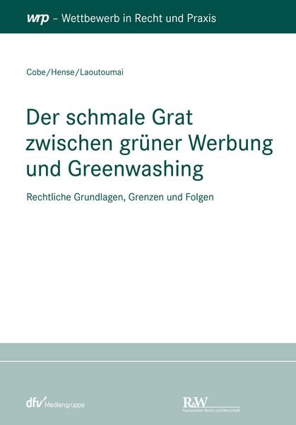 Produktbild: Der schmale Grat zwischen gr&uuml;ner Werbung und Greenwashing