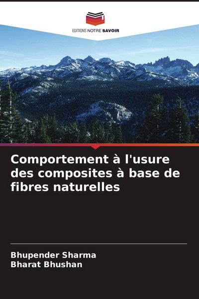 Produktbild: Comportement &agrave; l'usure des composites &agrave; base de fibres naturelles