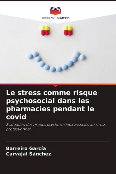 Produktbild: Le stress comme risque psychosocial dans les pharmacies pendant le covid