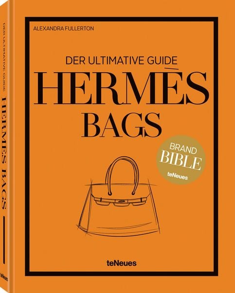 Produktbild: Herm&egrave;s Bags: Der ultimative Guide