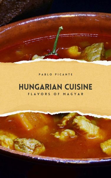 Produktbild: Hungarian Cuisine: Flavors of Magyar