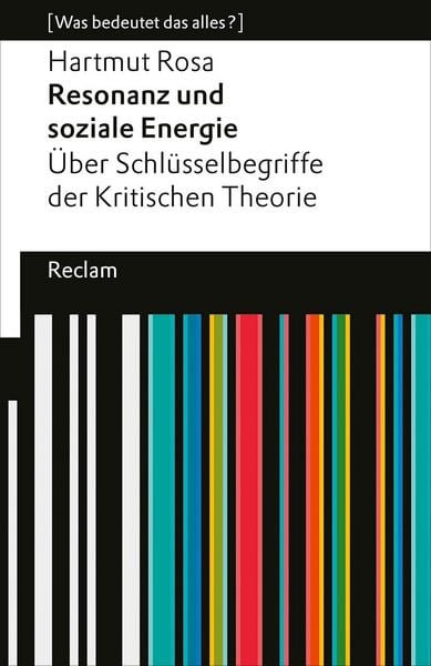 Produktbild: Resonanz und soziale Energie. &Uuml;ber Schl&uuml;sselbegriffe der Kritischen Theorie