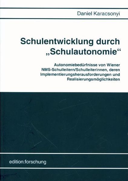Produktbild: Schulentwicklung durch "Schulautonomie"