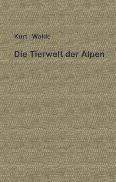 Produktbild: Die Tierwelt der Alpen