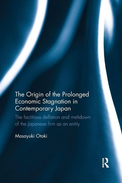 Produktbild: The Origin of the Prolonged Economic Stagnation in Contemporary Japan