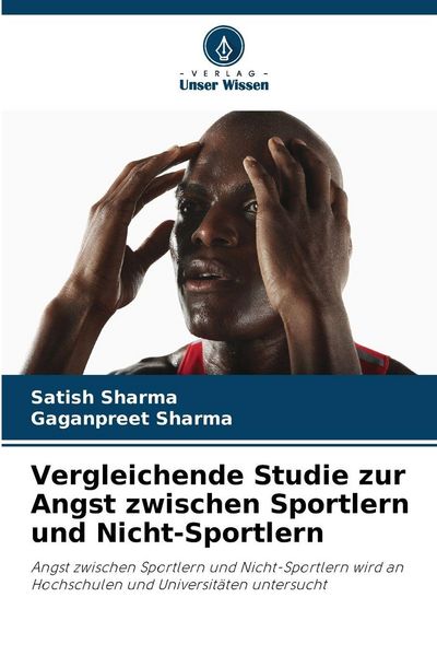 Produktbild: Vergleichende Studie zur Angst zwischen Sportlern und Nicht-Sportlern