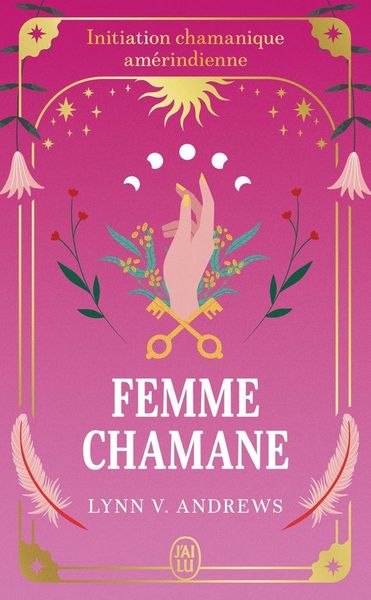 Produktbild: Femme chamane : initiation chamanique am&eacute;rindienne