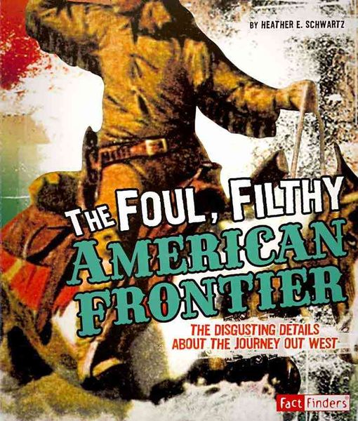 Produktbild: Foul Filthy Amer Frontier