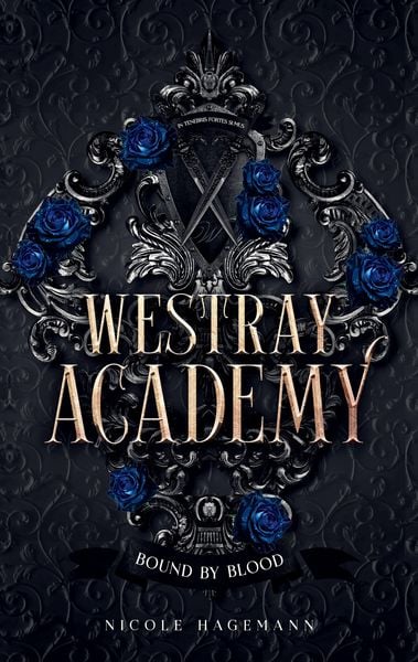 Westray Academy, Taschenbuch von Nicole Hagemann, Tredition, 9783384727879