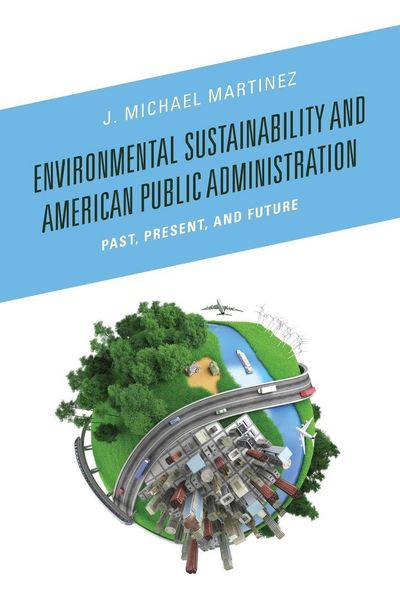 Produktbild: Environmental Sustainability and American Public Administration