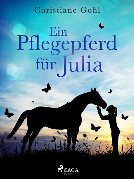 Produktbild: Ein Pflegepferd f&uuml;r Julia
