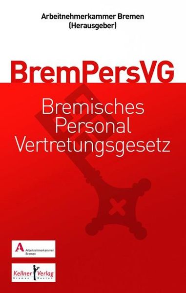 Gemeinschaftskommentar zum Bremischen Personalvertretungsgesetz (BremPersVG)