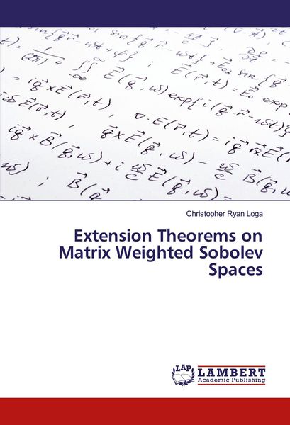 Produktbild: Extension Theorems on Matrix Weighted Sobolev Spaces