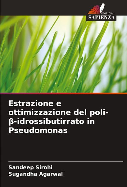 Produktbild: Estrazione e ottimizzazione del poli-&iquest;-idrossibutirrato in Pseudomonas