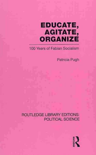 Produktbild: Pugh, P: Educate, Agitate, Organize Library Editions: Politi