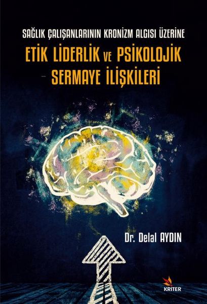 Produktbild: Etik Liderlik ve Psikolojik Sermaye Iliskileri