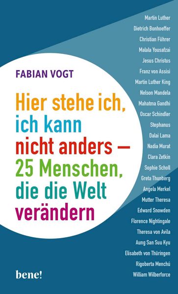 Produktbild: Hier stehe ich, ich kann nicht anders - 25 Menschen, die die Welt ver&auml;ndern