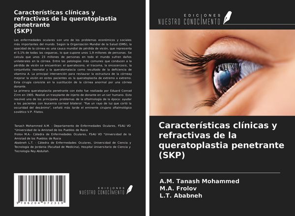 Produktbild: Caracter&iacute;sticas cl&iacute;nicas y refractivas de la queratoplastia penetrante (SKP)