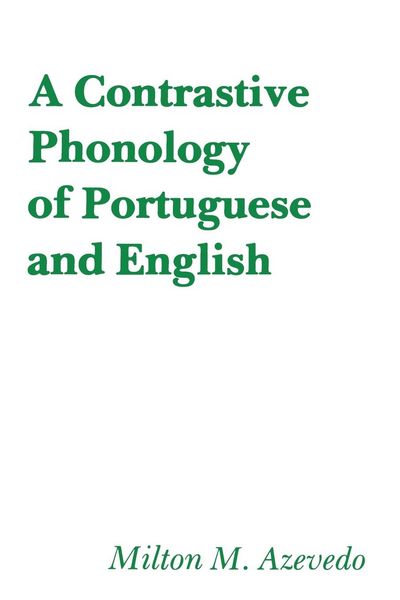 Produktbild: A Contrastive Phonology of Portuguese and English