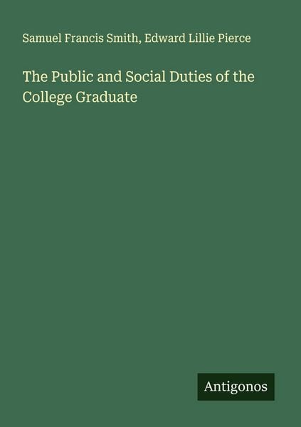 Produktbild: The Public and Social Duties of the College Graduate