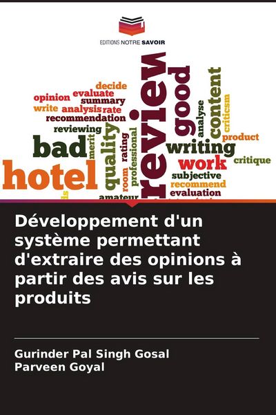 Produktbild: D&eacute;veloppement d'un syst&egrave;me permettant d'extraire des opinions &agrave; partir des avis sur les produits