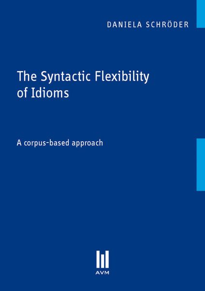 Produktbild: The Syntactic Flexibility of Idioms