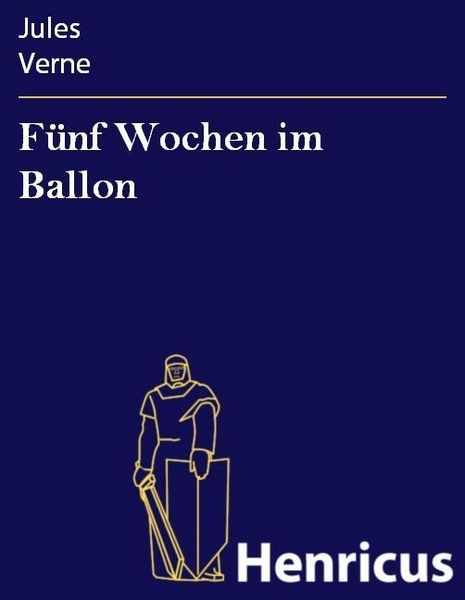 Produktbild: F&uuml;nf Wochen im Ballon