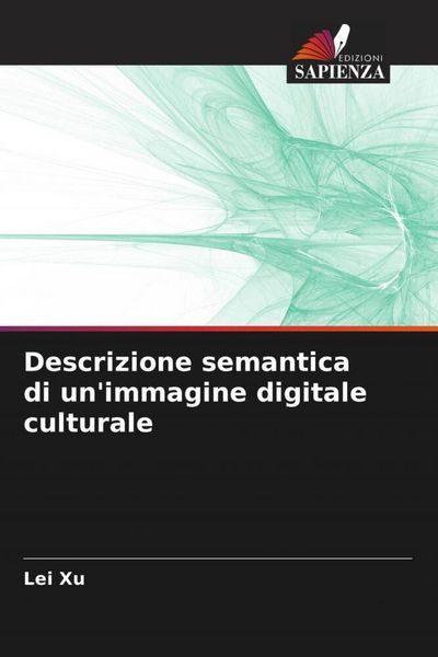 Produktbild: Descrizione semantica di un'immagine digitale culturale