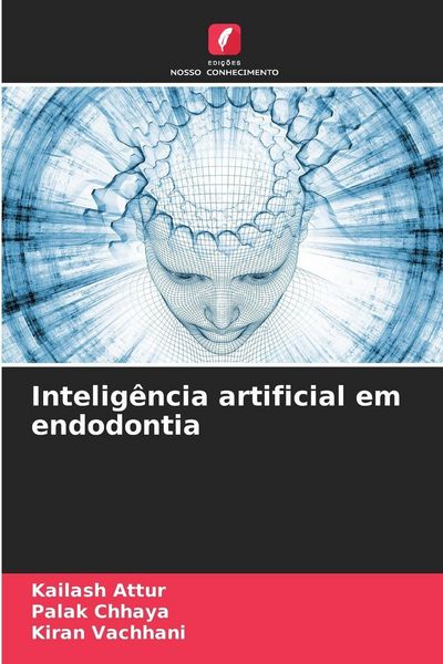 Produktbild: Intelig&ecirc;ncia artificial em endodontia