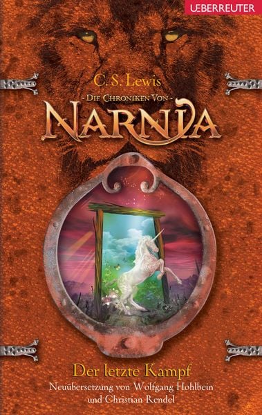 Der letzte Kampf (Die Chroniken von Narnia, Bd. 7), Gebundene Ausgabe von Clive Staples Lewis, Ueberreuter Verlag, Kinder- und Jugendbuch,