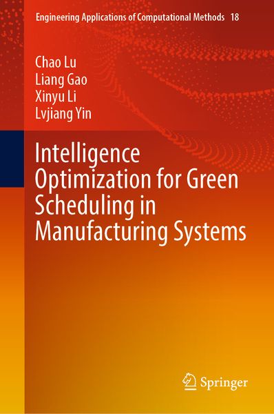 Produktbild: Intelligence Optimization for Green Scheduling in Manufacturing Systems