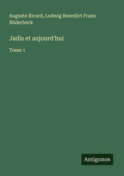 Produktbild: Jadis et aujourd'hui