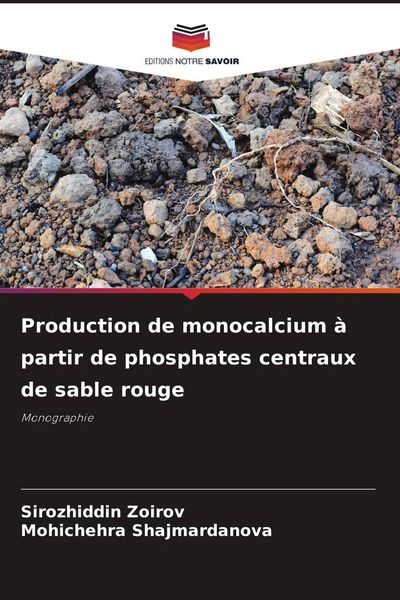 Produktbild: Production de monocalcium &agrave; partir de phosphates centraux de sable rouge