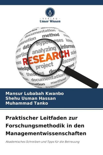 Produktbild: Praktischer Leitfaden zur Forschungsmethodik in den Managementwissenschaften