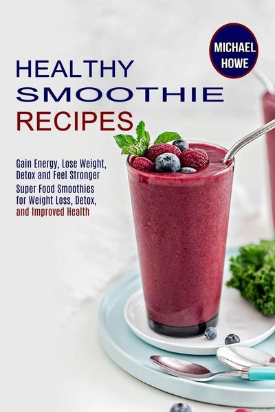 Produktbild: Healthy Smoothie Recipes